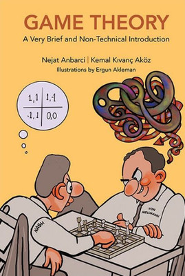 Game Theory: A Very Brief and Non-Technical Introduction - (Hardback or Cased Book)
