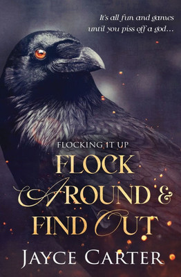 Flock Around and Find Out