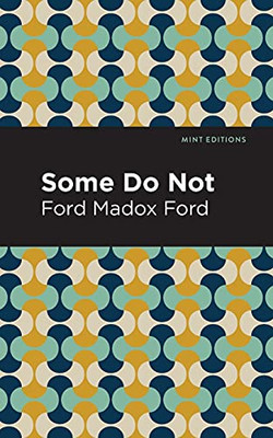 Some Do Not (Mint Editions)