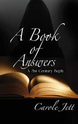 A Book of Answers: A 21st Century Reply - (Hardback or Cased Book)