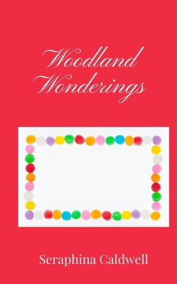 Woodland Wonderings - (Paperback or Softback)