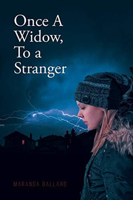 Once A Widow, To A Stranger