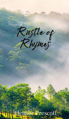 Rustle of Rhymes - (Hardback or Cased Book)