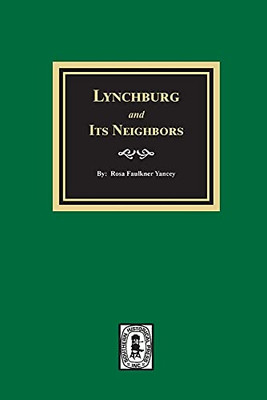 Lynchburg And Its Neighbors