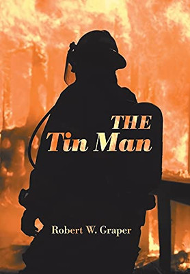 The Tin Man - 9781664185777