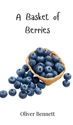 A Basket of Berries
