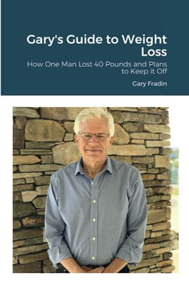 Gary'S Guide To Weight Loss
