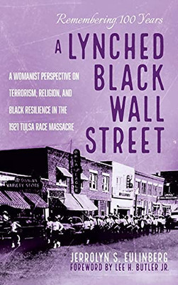 A Lynched Black Wall Street