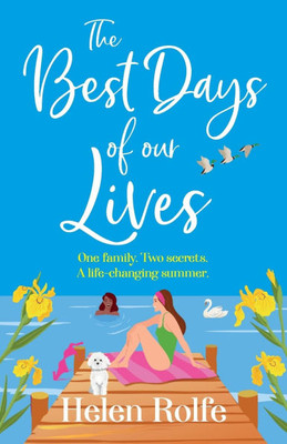 The Best Days of Our Lives - 9781835611111