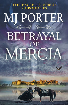 Betrayal of Mercia - 9781836174868