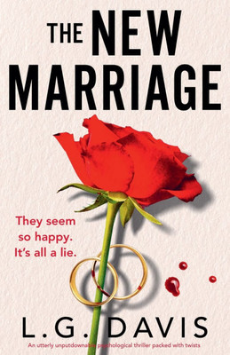 The New Marriage: An utterly unputdownable psychological thriller packed with twists