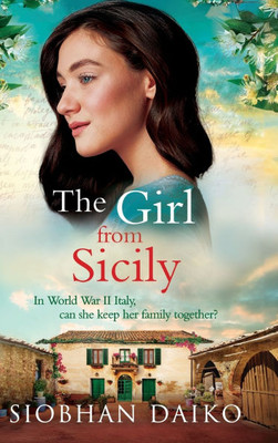 The Girl from Sicily - (Hardback or Cased Book)