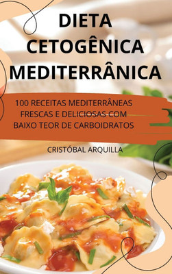 Dieta Cetogênica Mediterrânica
