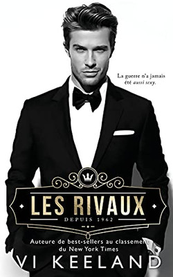 Les Rivaux (French Edition)