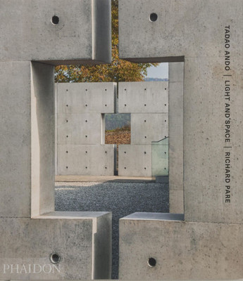 Tadao Ando: Light and Space