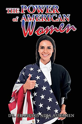 The Power Of American Women