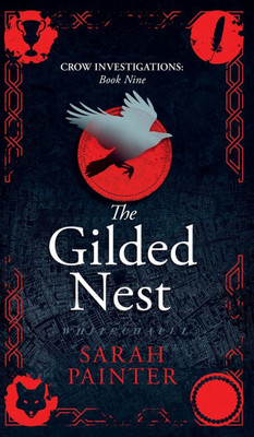 The Gilded Nest - (Hardback or Cased Book)