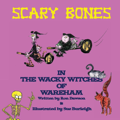 Scary Bones in the Wacky Witches of Wareham