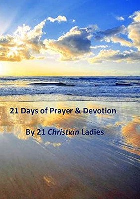 21 Days Of Prayer & Devotion