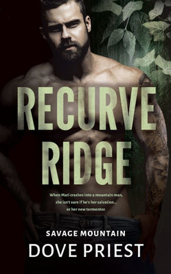 Recurve Ridge: A Why-Choose Contemporary Dark Romance Series