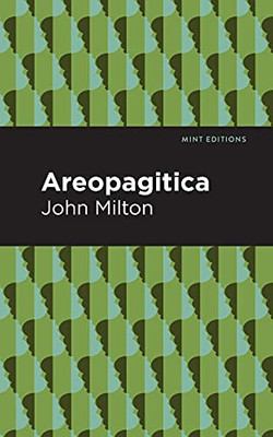 Aeropagitica (Mint Editions)