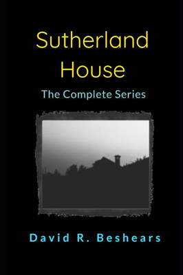 Sutherland House - the complete series - (Paperback or Softback)