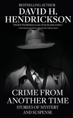 Crime from Another Time: Stories of Mystery and Suspense