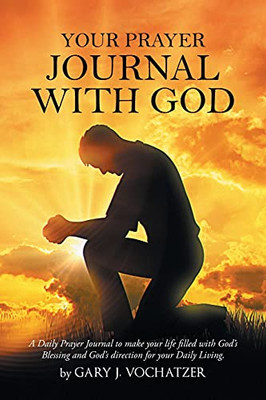 Your Prayer Journal With God