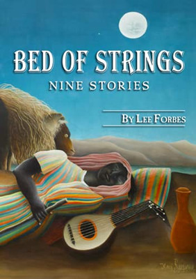 Bed Of Strings: Nine Stories