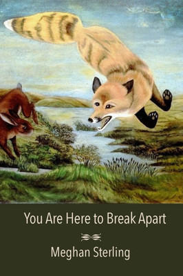 You Are Here to Break Apart