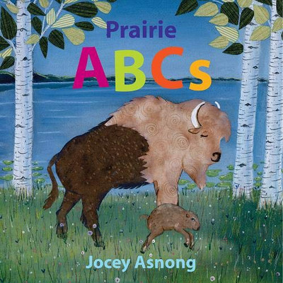 Prairie Abcs - 9781771604970