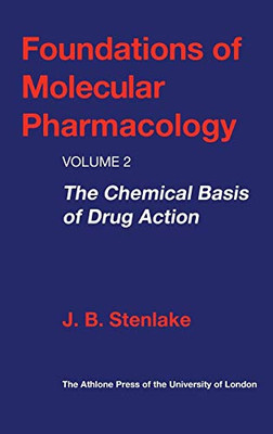 Foundations of Molecular Pharmacology (Volume 2)