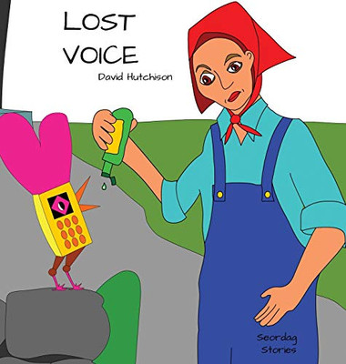 Lost Voice (Seordag Stories)