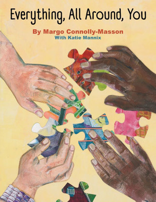 Everything, All Around, You - (Paperback or Softback)