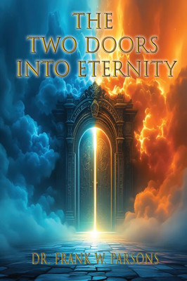 Two Doors Into Eternity