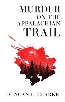 Murder on the Appalachian Trail - (Paperback or Softback)