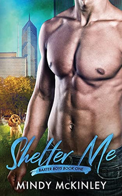 Shelter Me (The Baxter Boys)