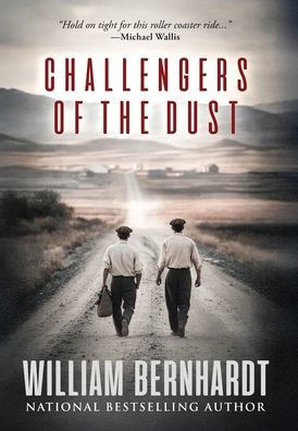 Challengers of the Dust - (Hardback or Cased Book)