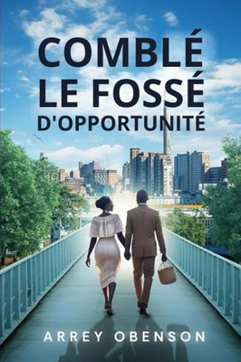 Comblér Le Fossé d'Opportunité