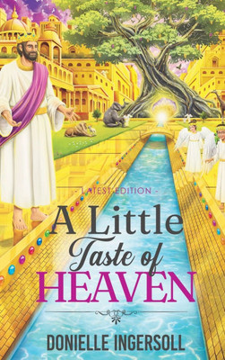 A Little Taste of Heaven - (Hardback or Cased Book)