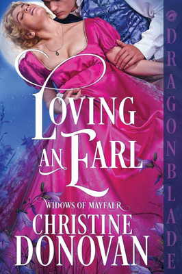 Loving an Earl: A Regency Historical Romance