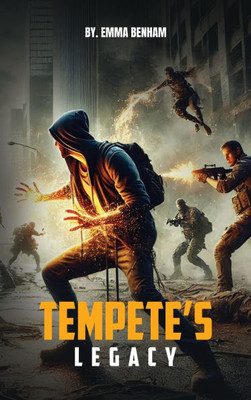 Tempete's Legacy - (Hardback or Cased Book)