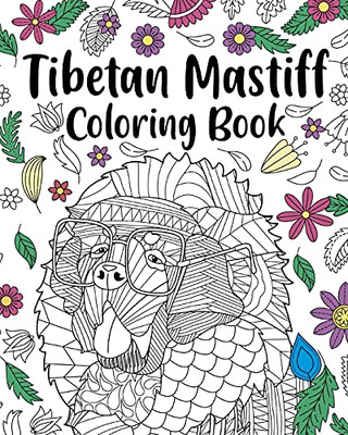 Tibetan Mastiff Coloring Book