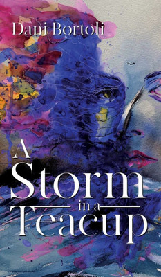 A Storm in a Teacup - (Hardback or Cased Book)