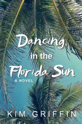 Dancing in the Florida Sun