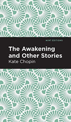 The Awakening (Mint Editions)