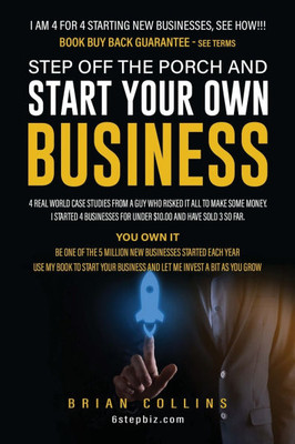 Step Off the Porch and Start Your Own Business - (Paperback or Softback)