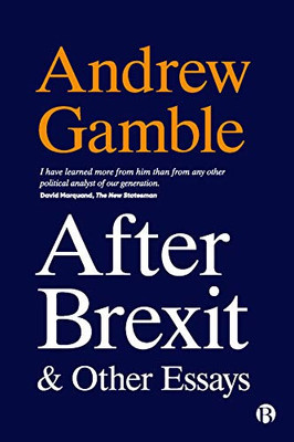 After Brexit And Other Essays