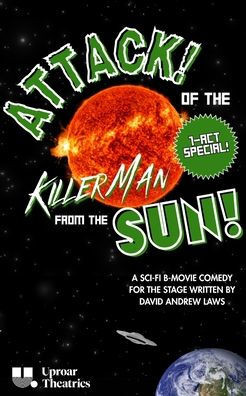 Attack! of the Killer Man from the Sun! (Flash Cut)