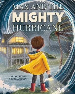 Max and the Mighty Hurricane - (Paperback or Softback)